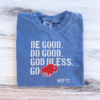 Be Good Do Good God Bless T-shirt