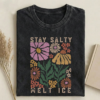 Stay Salty Melt ice T-shirt