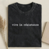 Vive La Resistance T-shirt